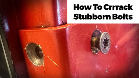 how to remove stem from metal bracket|how to remove stubborn bolts.